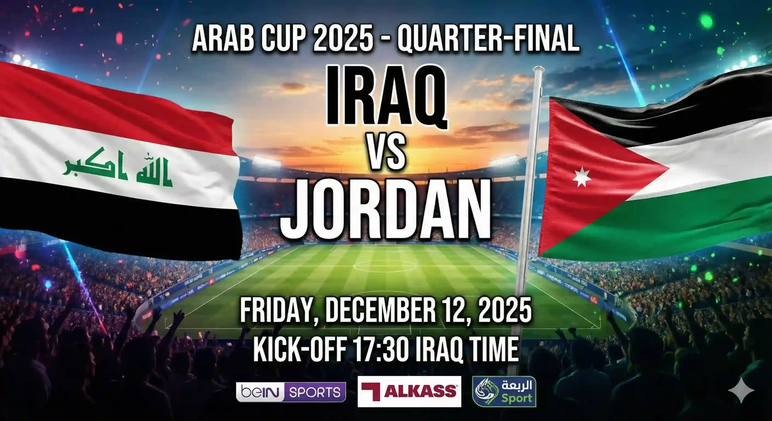 موعد مباراة العراق والأردن